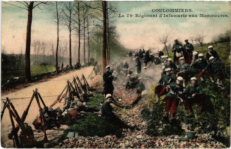 Carte postale ancienne Militaire - Coulommiers - Le 76e Regiment d'Infanterie aux à Coulommiers