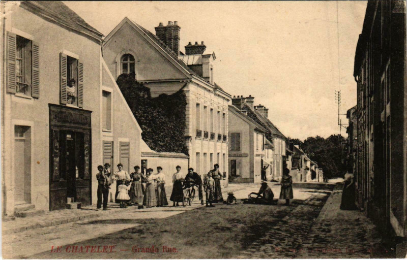 Carte postale ancienne Le Chatelet Grande Rue