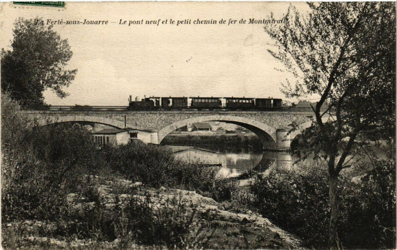 Carte postale ancienne La Ferte sous Jouarre Le pont neuf et le petit chemin de fer de M à Jouarre