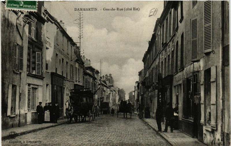 Carte postale ancienne Dammartin - Grande Rue
