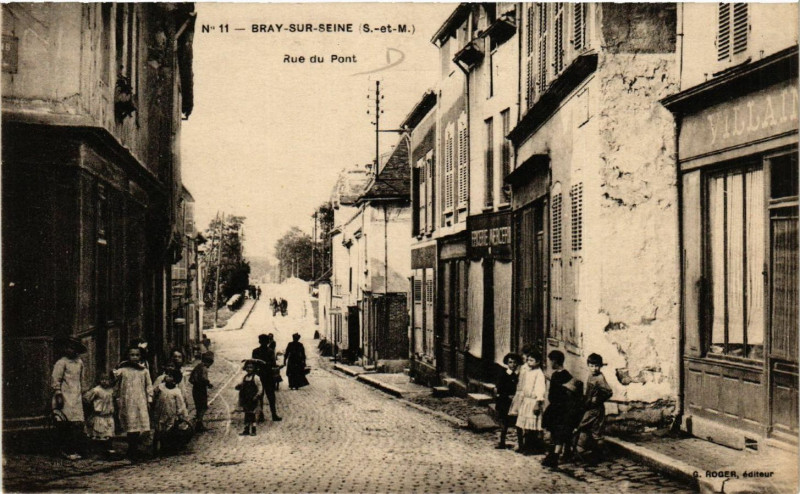 Carte postale ancienne Bray-sur-Seine - Rue du Pont à Bray-sur-Seine