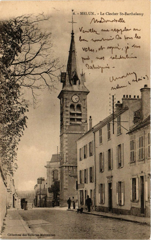 Carte postale ancienne Melun - La Clocher St-Barthelemy à Melun