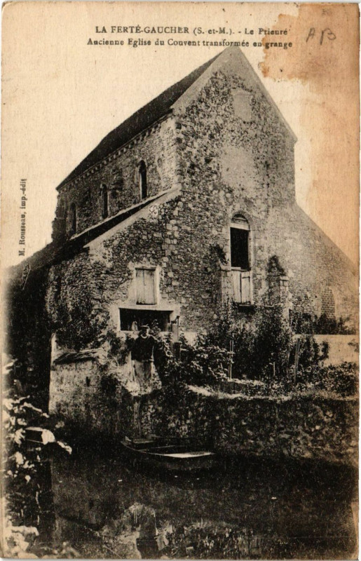 Carte postale ancienne La Ferte Gaucher Le Prieure Ancienne Eglise du Couvent transform