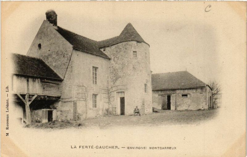Carte postale ancienne La Ferte-Gaucher - Env. Montgarreux à La Ferté-Gaucher