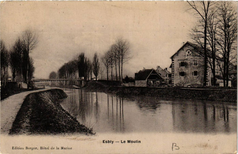 Carte postale ancienne Esbly - Le Moulin à Esbly