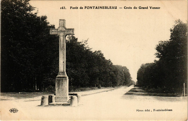 Carte postale ancienne Foret de Fontainebleau - Croix du Grand Veneur à Fontainebleau