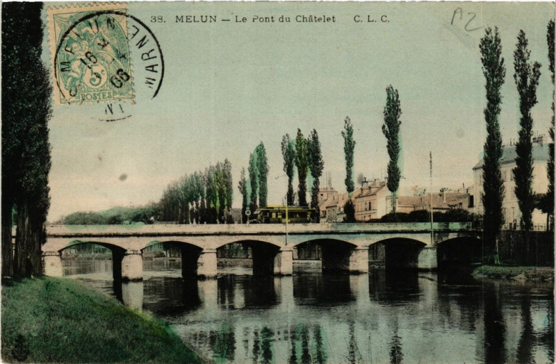 Carte postale ancienne Melun - Le Pont du Chatelet à Melun