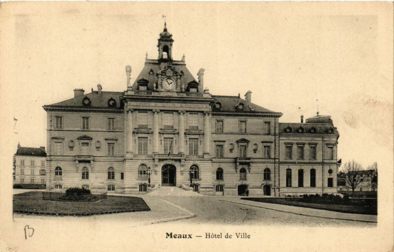 Carte postale ancienne Meaux - Hotel de Ville à Meaux