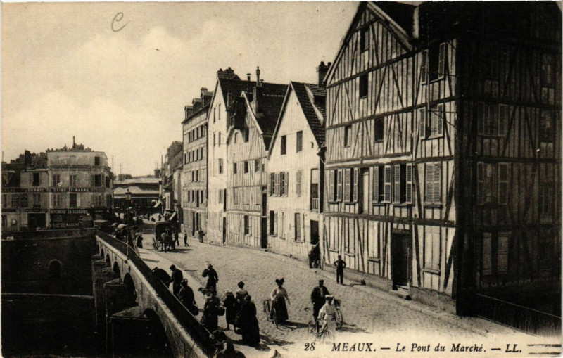 Carte postale ancienne Meaux - Le Pont du Marché à Meaux