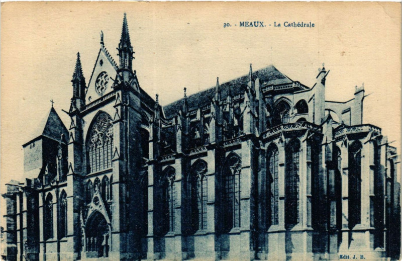 Carte postale ancienne Meaux - La Cathedrale à Meaux