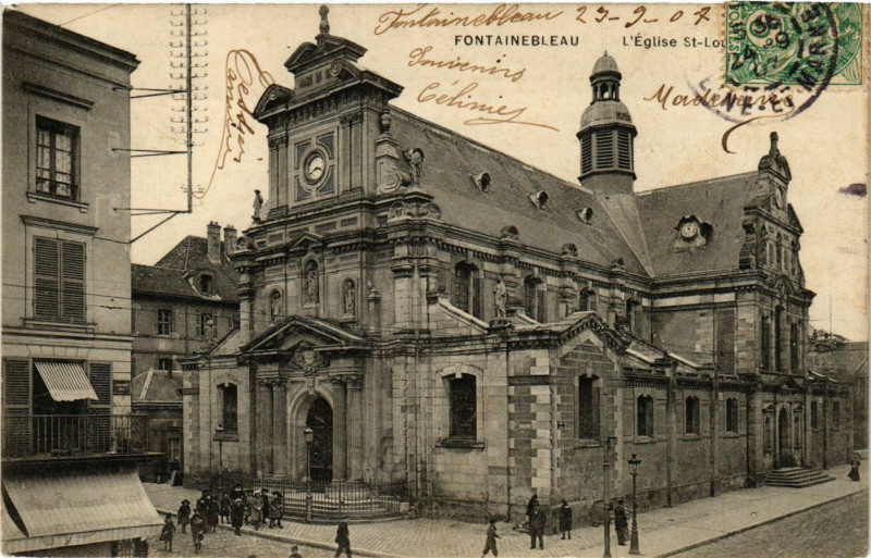 Carte postale ancienne Fontainebleau - L'Eglise St-Louis à Fontainebleau