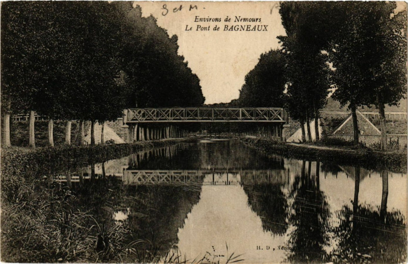 Carte postale ancienne Env. de Nemours - Le Pont de Bagneaux à Nemours
