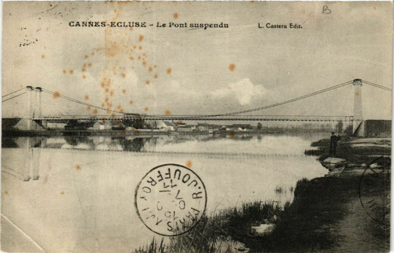 Carte postale ancienne Cannes-Ecluse - Le Pont suspendu à Cannes-Écluse