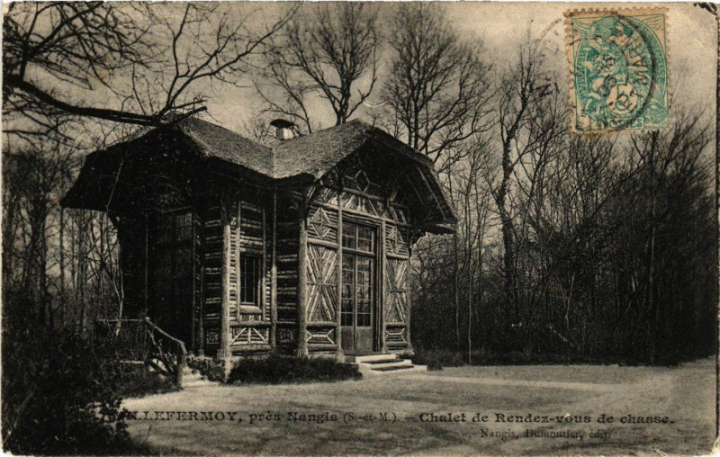 Carte postale ancienne Villefermoy pres Nangis - Chalet de Rendez-vous de à Nangis