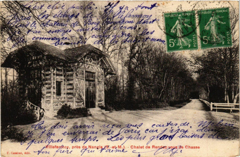 Carte postale ancienne Villefermoy pres de Nangis - Chalet de Rendez-vous de à Nangis