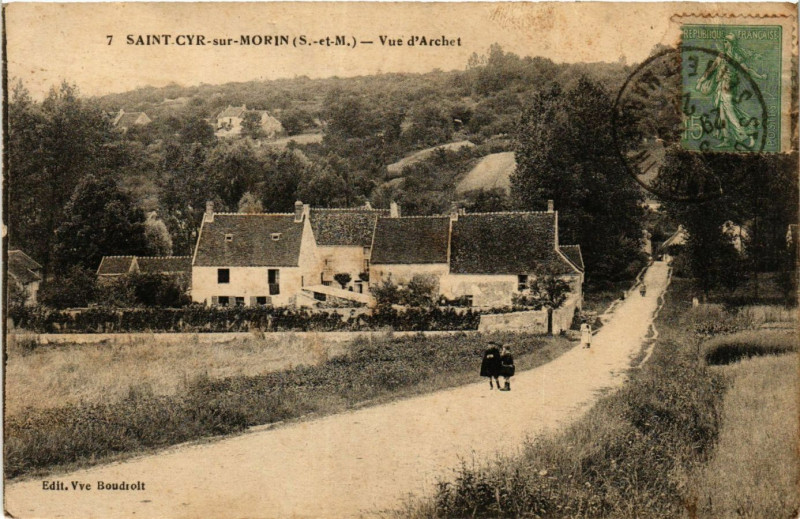 Carte postale ancienne Saint-Cyr-sur-Morin - Vue d'Archet à Saint-Cyr-sur-Morin