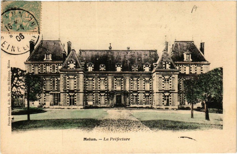 Carte postale ancienne Melun - La Prefecture à Melun