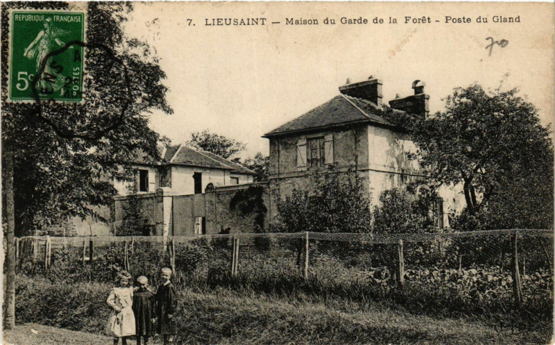 Carte postale ancienne Lisusaint - Maison du Garde de la Foret - Poste du Gland