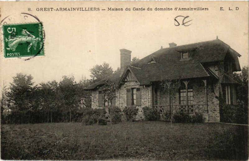 Carte postale ancienne Grest-Armainvilliers - Maison du Garde du domaine d'Armainvilliers