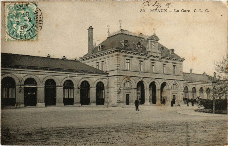 Carte postale ancienne Meaux - La Gare à Meaux