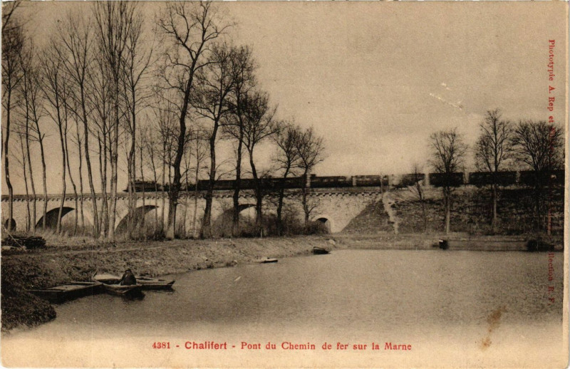 Carte postale ancienne Chalifert - Pont du Chemin de fer sur la Marne à Chalifert