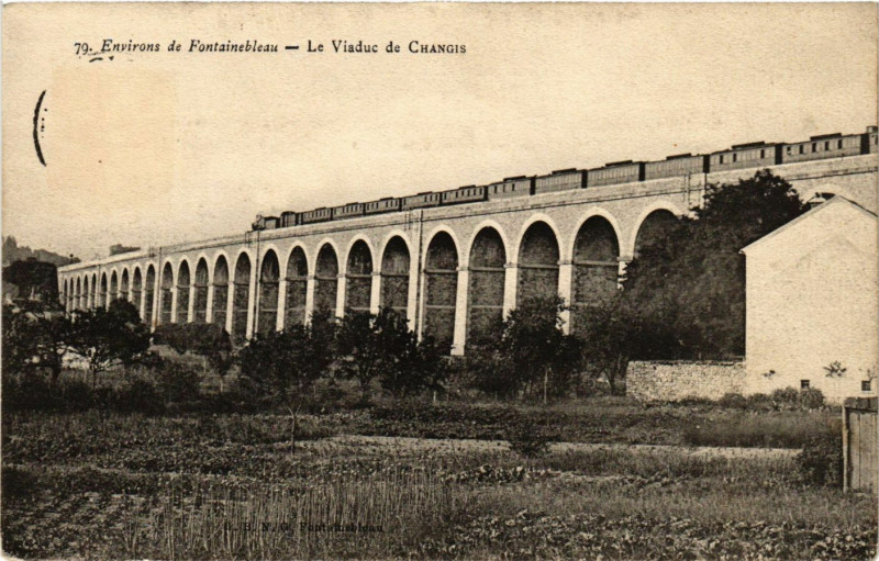 Carte postale ancienne Env. de Fontainebleau - Le Viaduc de Changis à Fontainebleau