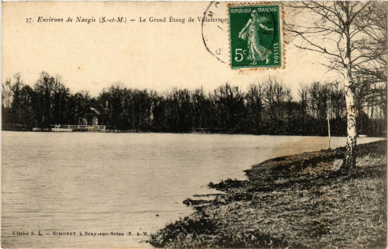 Carte postale ancienne Env. de Nangis - Le Grand Etang de Villefermoy à Nangis