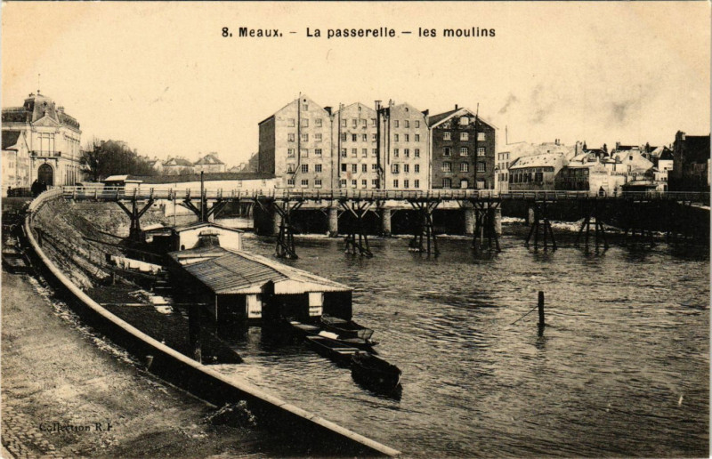 Carte postale ancienne Meaux - La passerelle - les-moulins à Meaux