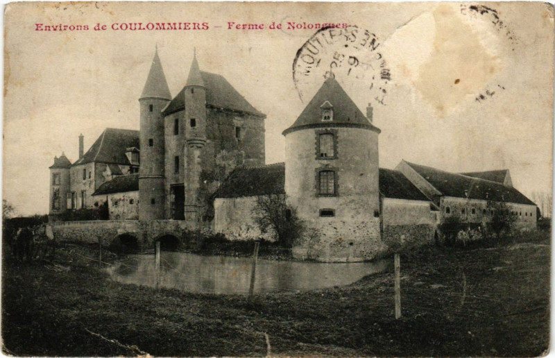 Carte postale ancienne Env. de Coulommiers - Ferme de Nolongues à Coulommiers