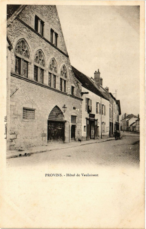Carte postale ancienne Provins - Hotel de Vauluisant à Provins