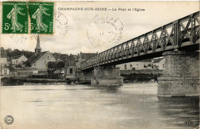 Carte postale ancienne Champagne-sur-Seine - Le Pont et l'Eglise à Champagne-sur-Seine