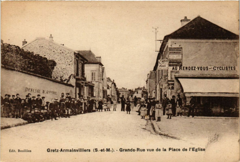 Carte postale ancienne Gretz-Armainvilliers - Grande-Rue vue de la Place de à Gretz-Armainvilliers