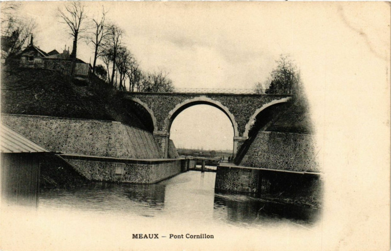Carte postale ancienne Meaux - Pont Cornillon à Meaux