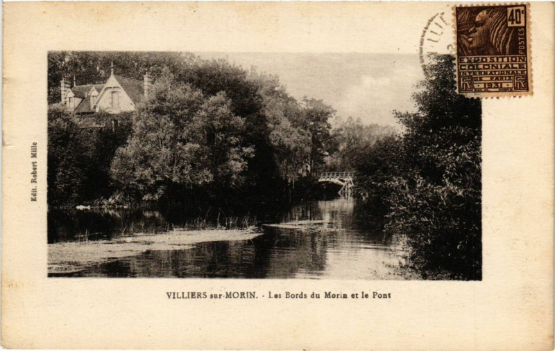 Carte postale ancienne Villiers-sur-Morin - Les Bords du Morin et le Pont à Villiers-sur-Morin
