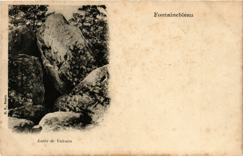 Carte postale ancienne Fontainebleau - Antre de Vulcain à Fontainebleau