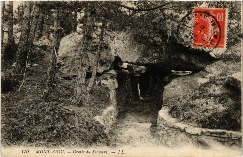 Carte postale ancienne Mont-Aigu - Grotte du Serment