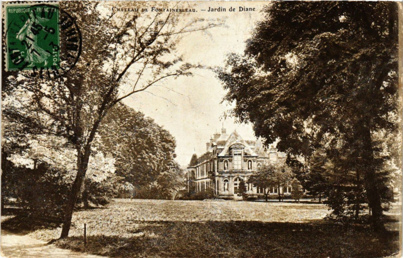Carte postale ancienne Chateau de Fontainebleau - Jardin de Diane à Fontainebleau