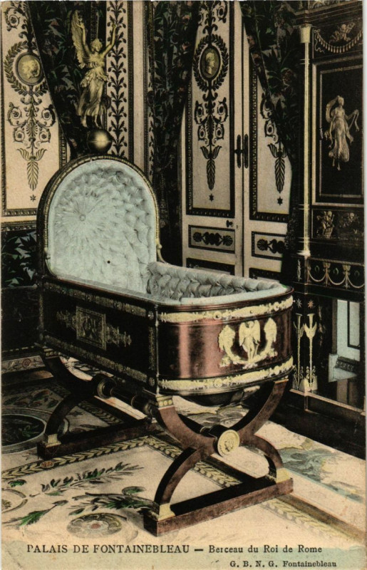 Carte postale ancienne Palais de Fontainebleau - Berceau du Roi de Rome à Fontainebleau