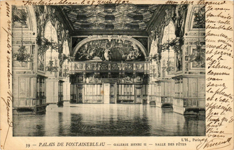 Carte postale ancienne Palais de Fontainebleau - Galerie Henri Ii - Salle des Fetes à Fontainebleau
