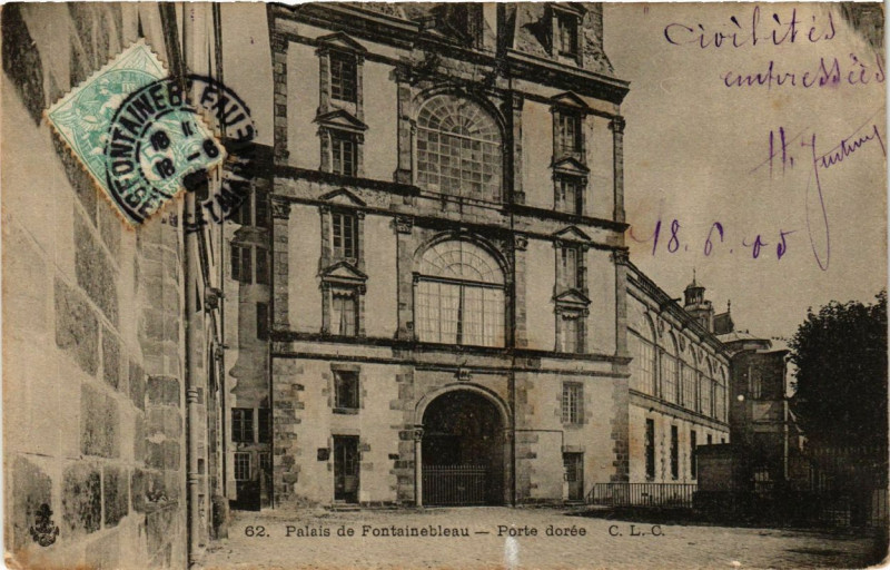 Carte postale ancienne Palais de Fontainebleau - Porte dorée à Fontainebleau