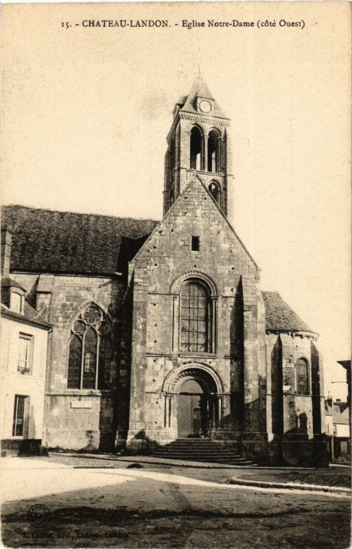 Carte postale ancienne Chateau-Landon - Eglise Notre-Dame (cote Ouest) à Château-Landon