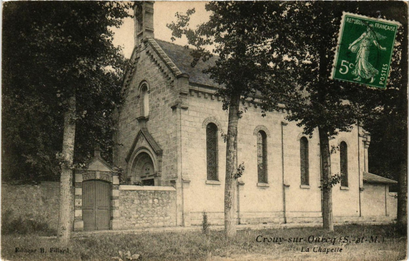 Carte postale ancienne Crouy-sur-Ourcq - La Chapelle à Crouy-sur-Ourcq