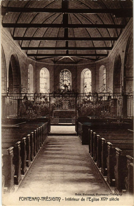 Carte postale ancienne Fontenay-Tresigny - Interieur de l'Eglise Xvi siecle à Fontenay-Trésigny