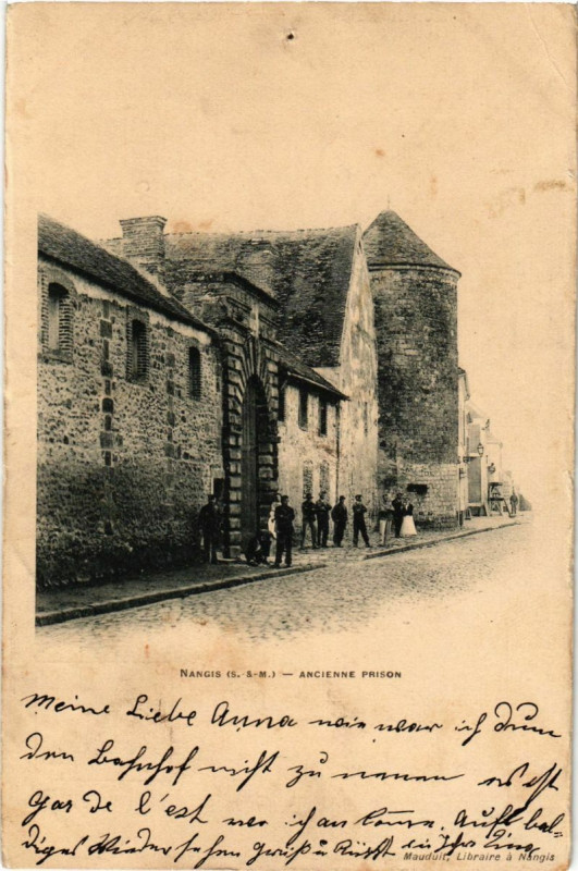 Carte postale ancienne Nangis - Ancienne Prison à Nangis