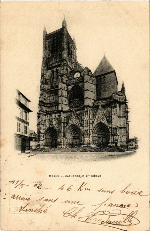 Carte postale ancienne Meaux - Cathedrale Xi siecle à Meaux