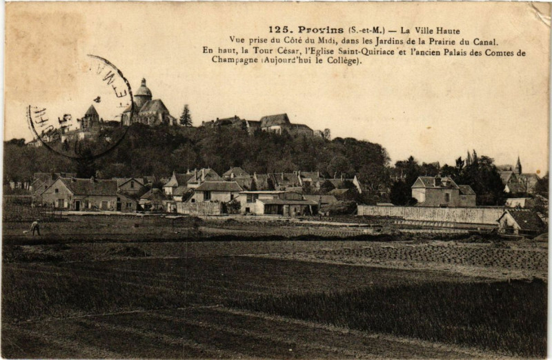 Carte postale ancienne Provins - La Ville Haute à Provins