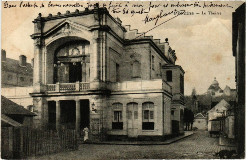 Carte postale ancienne Provins - Le Theatre à Provins