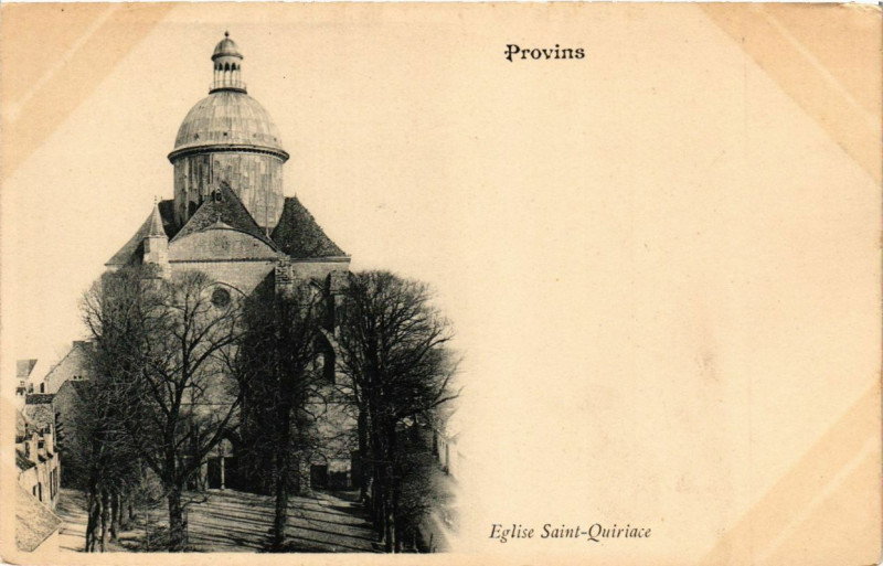 Carte postale ancienne Provins - Eglise St-Quiriace à Provins