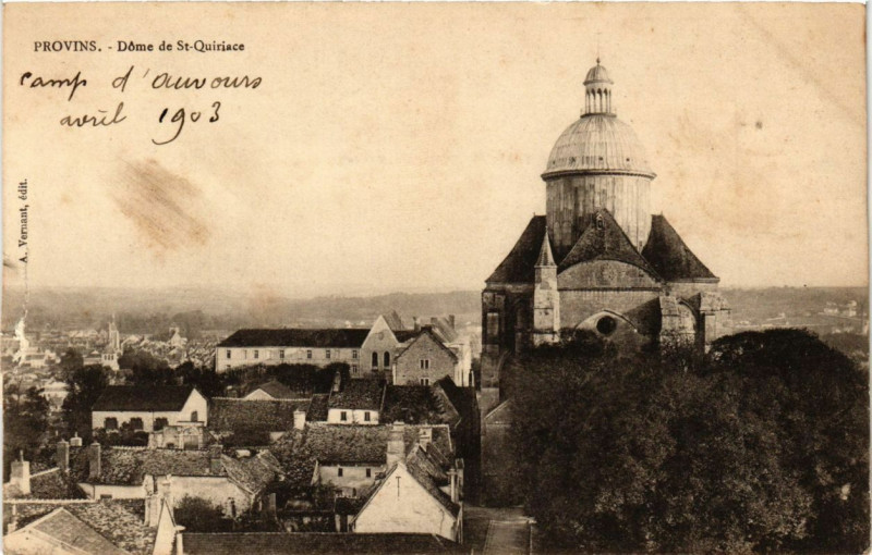 Carte postale ancienne Provins - Dome de St-Quitriace à Provins