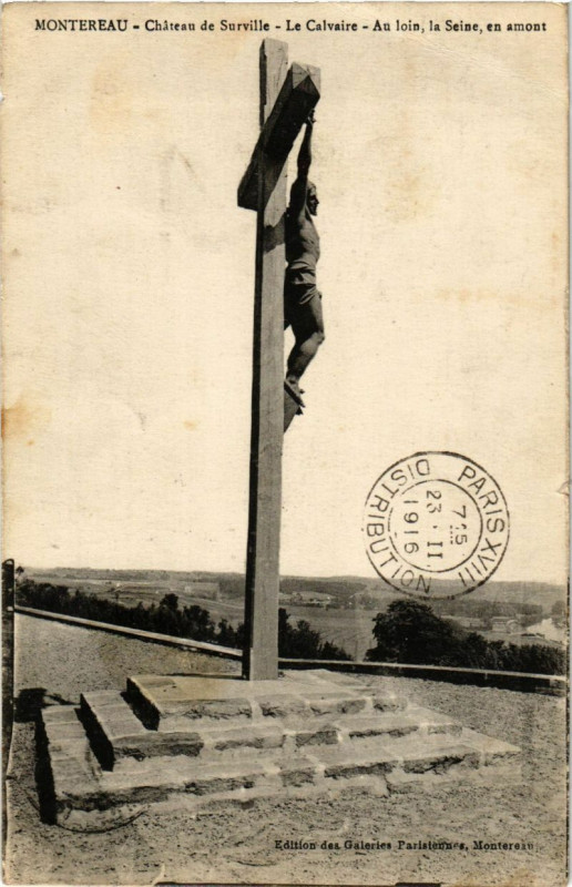 Carte postale ancienne Montereau Chateau de Surville Le Calvaire-Au Loin la Seine en...